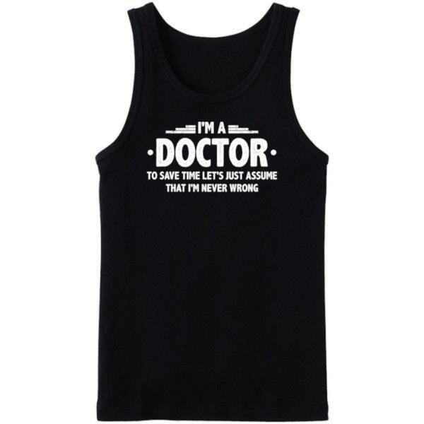 I Am A Doctor Tanktop