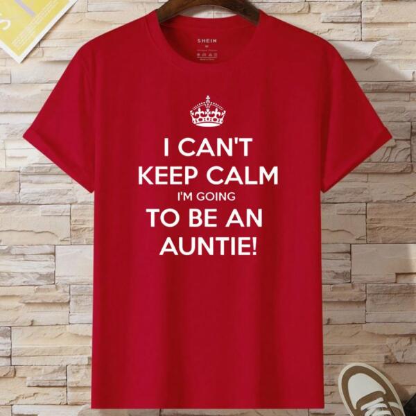 I Can't Keep Calm I'm Going To Be An Auntie T-Shirt (2)