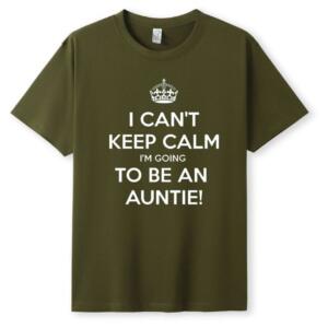 I Can't Keep Calm I'm Going To Be An Auntie T-Shirt (5)