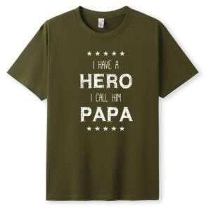 I Have A Hero I Call Him Papa T-Shirt (5)
