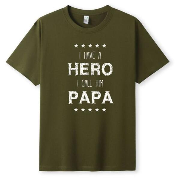 I Have A Hero I Call Him Papa T-Shirt (5)