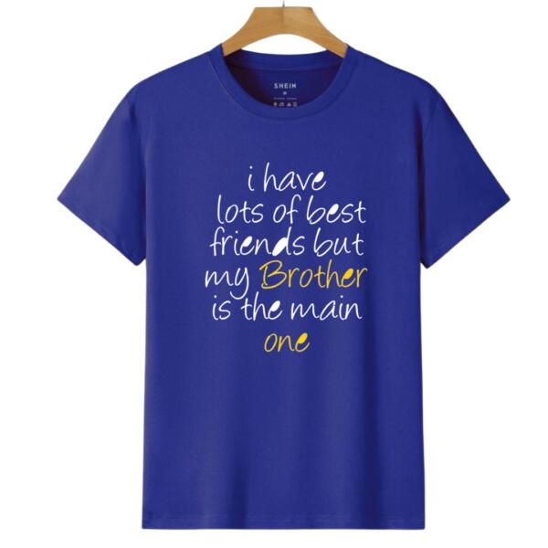 I Have Lots Of Friends But My Brother Is The Main One T-Shirt (6)