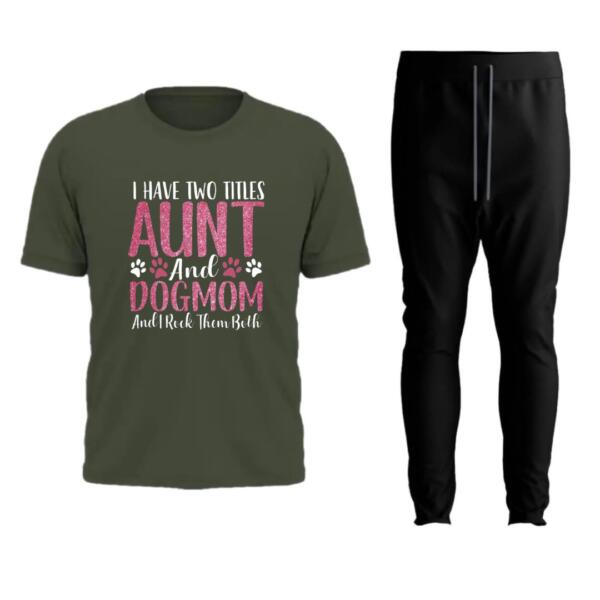 I Have Two Titles Aunt And Dogmom Tracksuit (2)