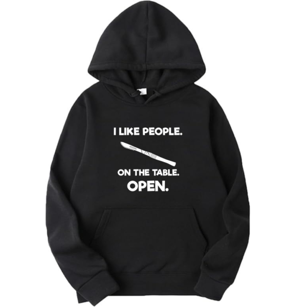 I Like People On The Table Open Hoodie