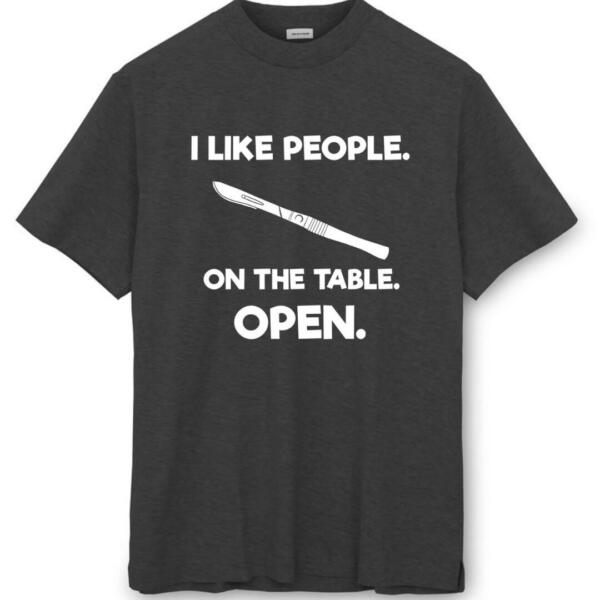 I Like People On The Table Open T-Shirt (8)