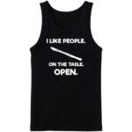 I Like People On The table Open Tanktop