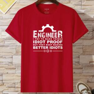 I Try To make Things Idiot Proof T-Shirt (2)