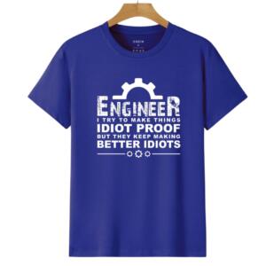 I Try To make Things Idiot Proof T-Shirt (6)