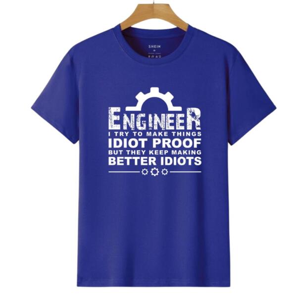 I Try To make Things Idiot Proof T-Shirt (6)