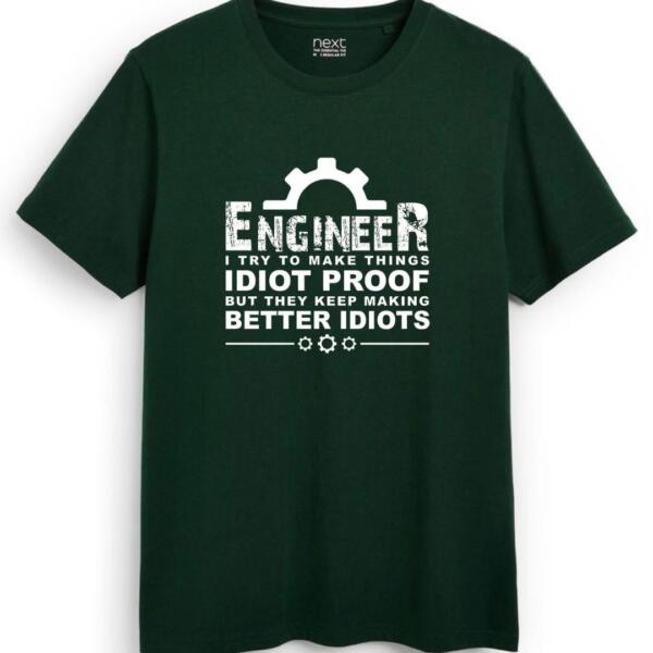 I Try To make Things Idiot Proof T-Shirt (7)