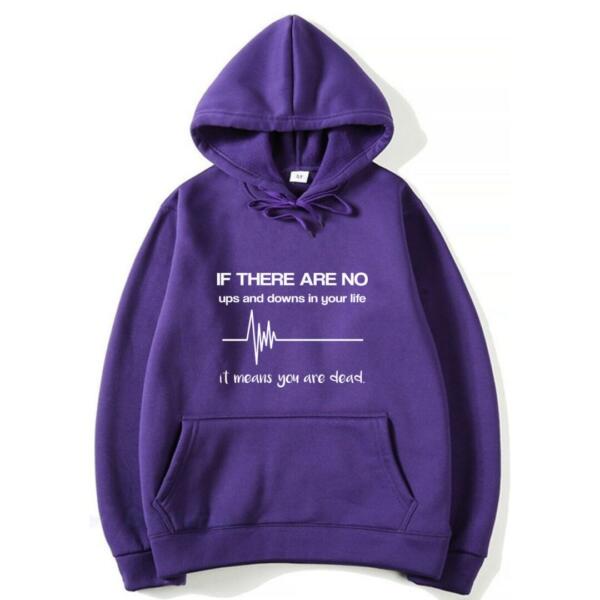 If There Are No Ups And Downs Hoodie (7)
