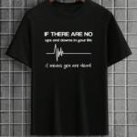 If There Are No Ups And Downs T-Shirt