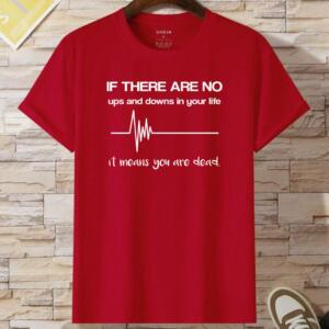 If There Are No Ups And Downs T-Shirt (2)