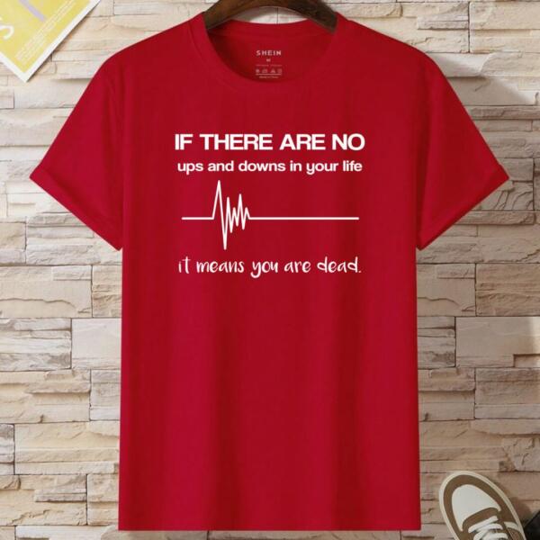 If There Are No Ups And Downs T-Shirt (2)