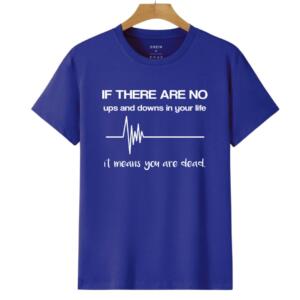 If There Are No Ups And Downs T-Shirt (6)