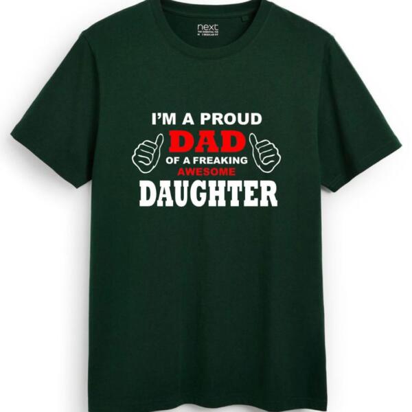 I'm A Proud Father Of A Daughter T-Shirt (7)