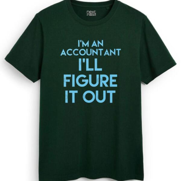 I'm Accountant I'll Figure It Out T-Shirt (7)