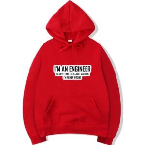 I'm An Engineer Hoodie (3)