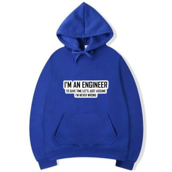 I'm An Engineer Hoodie (5)