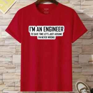 I'm An Engineer T-Shirt (2)