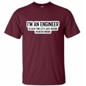 I'm An Engineer T-Shirt (4)