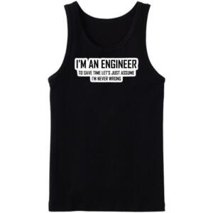 I'm Engineer Tanktop
