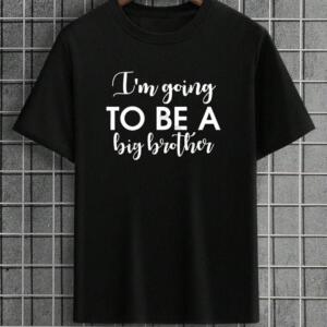 I'm Going To Be A Big Brother T-Shirt