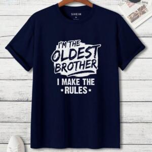 I'm The Oldest Brother I Make Rules T-Shirt (3)