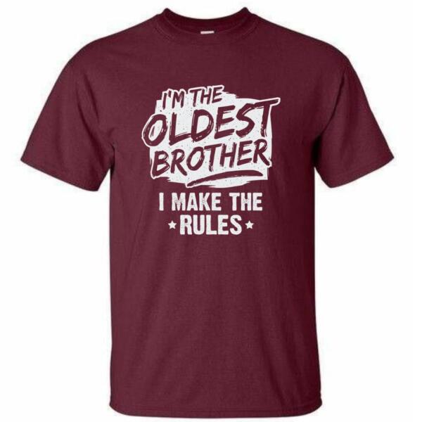I'm The Oldest Brother I Make Rules T-Shirt (4)