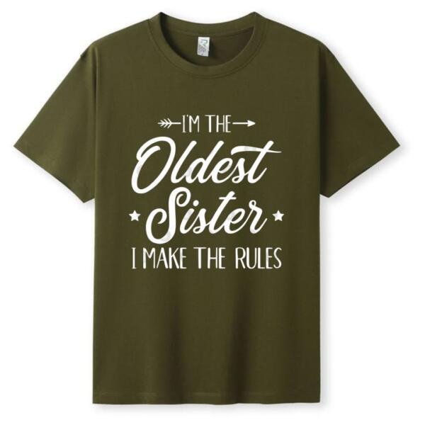 I'm The Oldest Sister I Make The Rules T-Shirt (5)