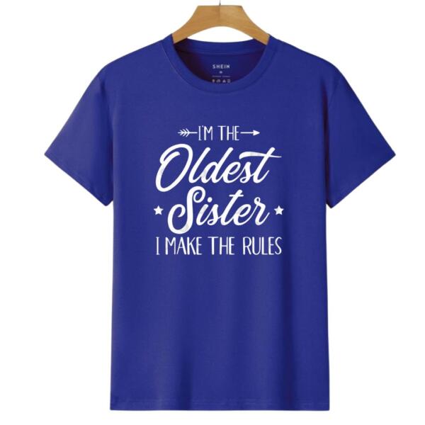 I'm The Oldest Sister I Make The Rules T-Shirt (6)