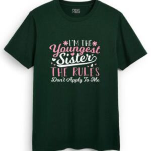 I'm The Youngest Sister The Rules Don't Apply To Me T-Shirt (7)