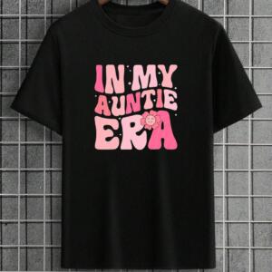 In My Auntie Era T-Shirt