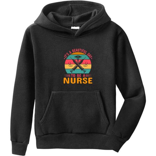 It's A Beautiful Day To Be A Nurse Hoodie (6)