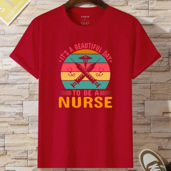 It's A Beautiful Day To Be A Nurse T-Shirt (2)
