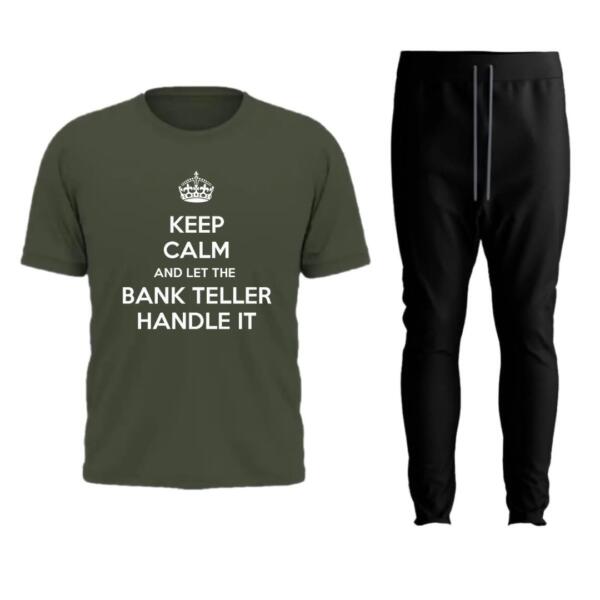 Keep Calm And Let The Bank Teller Handle It Tracksuit (2)