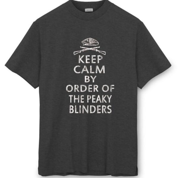 Keep Calm By The Order Of Peaky Blinders T-Shirt (8)