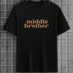 Middle Brother T-Shirt