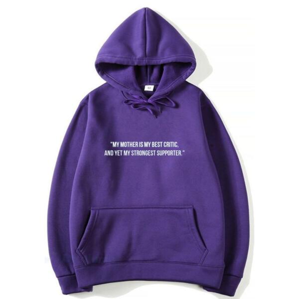My Mother Is My Best Critic Hoodie (7)