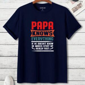 Papa Knows Everything T-Shirt (3)