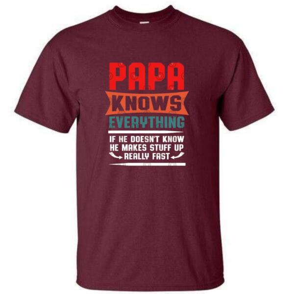 Papa Knows Everything T-Shirt (4)