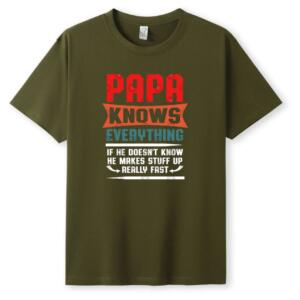 Papa Knows Everything T-Shirt (5)