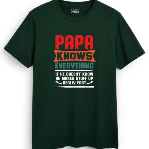 Papa Knows Everything T-Shirt (7)
