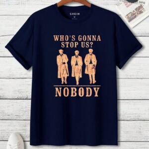 Peaky Blinders Who's Gonna Stop Us T-Shirt (4)