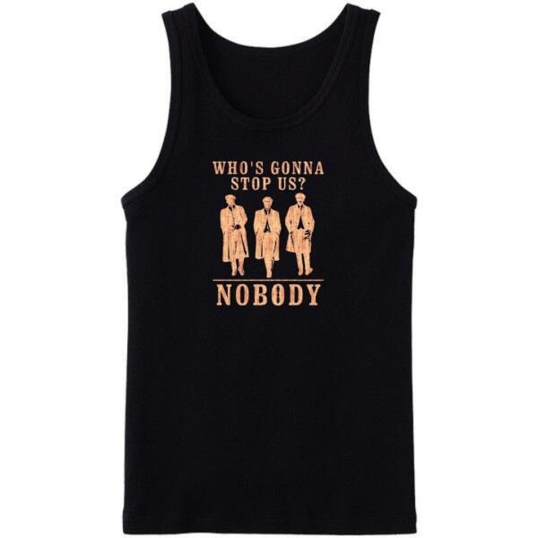 Peaky Blinders Who's Gonna Stop Us Tanktop