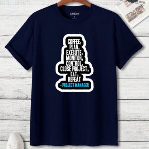 Project Manager Coffee Plan Execute T-Shirt (3)