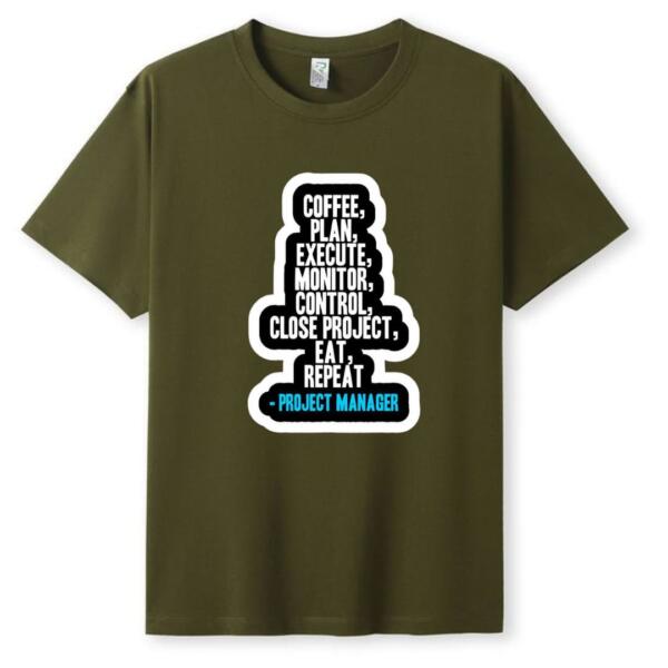 Project Manager Coffee Plan Execute T-Shirt (5)