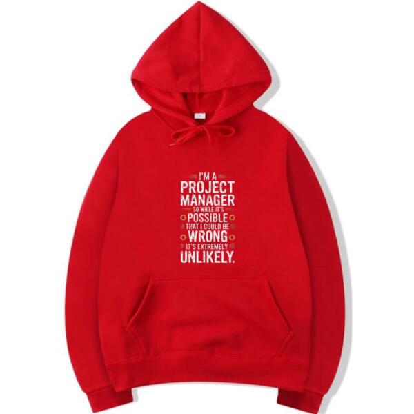 Project Manager While It's Possible That I Could Be Wrong Hoodie (3)