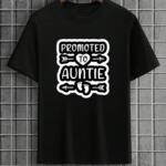 Promoted To Auntie T-Shirt