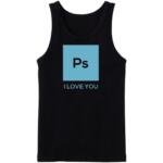 Ps I Love You Tanktop
